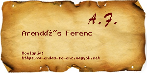Arendás Ferenc névjegykártya